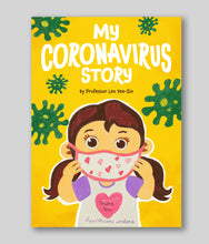 Load image into Gallery viewer, My Coronavirus Story