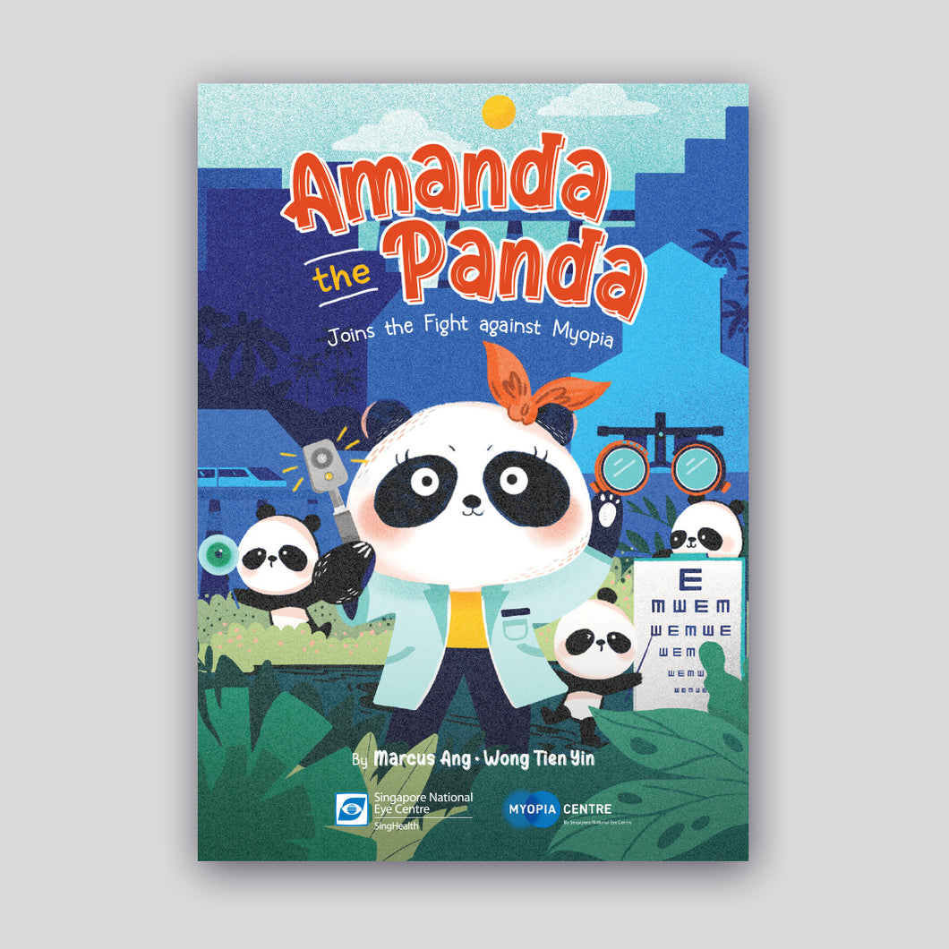Amanda the Panda: Joins the Fight against Myopia