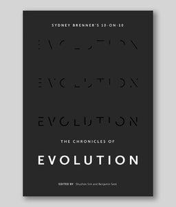 Sydney Brenner's 10-on-10: The Chronicles of Evolution